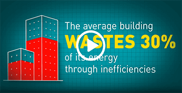 Video image stating the average building wastes 30% of its energy through inefficiencies